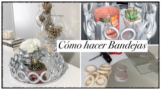 254 DIY MANUALIDADES COMO HACER BANDEJAS DECORATIVAS  easy amp inexpensive [upl. by Agripina]