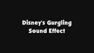 Disneys Gurgling SFX [upl. by Derril662]