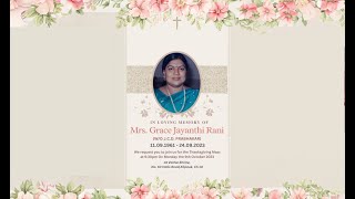 Mrs Grace jayanthi rani  Thanks giving mass  Live streaming [upl. by Kolk]