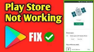 Google Play Store Not Working  Play Store Try Again Problem Solved🔥 [upl. by Albemarle]