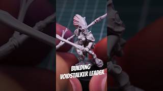 Building Voidstalker Leader miniaturewargaming miniatures grimdark wargamestabletopgaming [upl. by Yttiy]