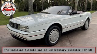 The Cadillac Allante is a Fascinating Car and an Unnecessary Catastrophe for GM [upl. by Socher]