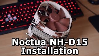 How To Install A Noctua NHD15 Cooler [upl. by Hugibert160]