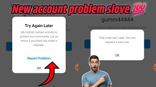 Instagram New Create Account Problem 2024 ll Instagram Par New ID Ni Bn rhi ll New Account problem [upl. by Amaerd91]