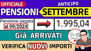 PENSIONI SETTEMBRE 2024 ➡ CEDOLINI IMPORTI GIà ARRIVATI e ANTICIPO ❗️ RIMBORSI AUMENTI CONGUAGLI [upl. by Haceber978]