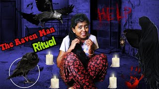 The Raven Man Ritual at 3 AM  Ghost Challenge Tamil  He is Here [upl. by Naitsabes416]