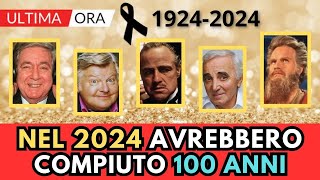 10 Attori Cantanti MORTI che compiono 100 ANNI nel 2024 [upl. by Semela977]