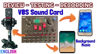 V8S Live Sound Card Detailed Review  Testing amp Recording Set Up [upl. by Belle]