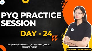 PYQs Practice Series  Day 24  PYQs  CDS  NDA  AFCAT  SSC  BANK  TA  CDS 1 2024  NDA 1 2024 [upl. by Platt]