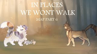 in places we wont walk  part 6 [upl. by Finn]