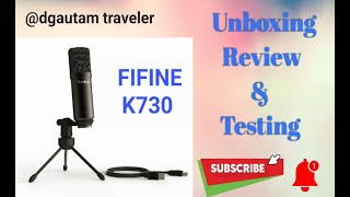 Fifine K730 Unboxing Review and Testing [upl. by Kee]