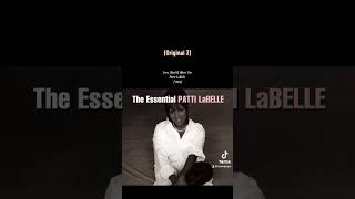 Love Need amp Want You Patti LaBelle [upl. by Nioe]