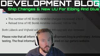 Development Blog  Ship Changes amp New UU For Elbing And Glue [upl. by Nadia981]