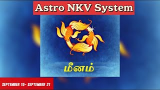 ASTRO NKV SYSTEM astrology weeklyhoroscope september2022 nellaivasanthan whatsyourrasi [upl. by Sandra]