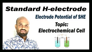 Lesson 11 Standard Hydrogen Electrode and Electrode Potential Topic Electrochemical Cell [upl. by Sarette359]