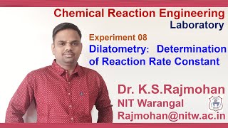 expt 8 Dilatometry Determination of Reaction Rate Constant [upl. by Nanek]