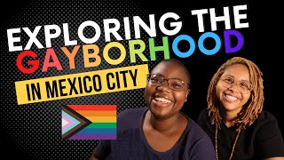 EXPLORING MEXICO CITYS GAYBORHOOD 2022 🏳️‍🌈🏳️‍⚧️  CDMX La Zona Rosa Black LGBT Travel [upl. by Rehptsirhc612]