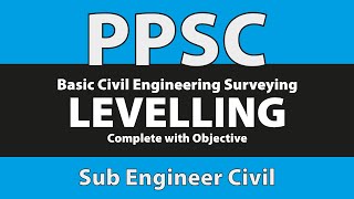 Levelling  PPSC Exam Preparation  Sub Engineer Civil [upl. by Celik]