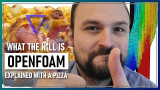 What the hll is OpenFOAM Explained with a PIZZA [upl. by Rasecoiluj]