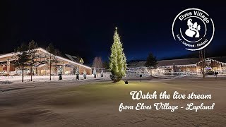 Live Camera  Elves Village  Levi Resort  Lapland  Finland [upl. by Simone]