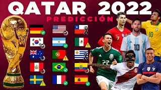 PREDICCIÓN  LOS 32 CLASIFICADOS AL MUNDIAL QATAR 2022 [upl. by Benjamin881]