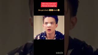 Bro get shock🤣🤣but its really funny😂😂see your love ep7blseriesblshortsbleditbltrendstaiwan bl [upl. by Davine]