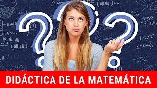 DIDÁCTICA DE LAS MATEMÁTICAS O CIENCIAS EXACTAS [upl. by Garretson]