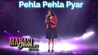 Indian Idol 15 Manasi Ghosh’s Pehla Pehla Pyar is a Performance to Remember [upl. by Neelehtak]