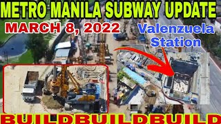 METRO MANILA SUBWAY UPDATEMarch 8 2022VALENZUELA STATION [upl. by Earahs]