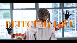 【MystaCos】Mysta RiasDetect my love Full ver オリジナル振付 Original Dance MV [upl. by Xever]