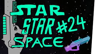 StarStarSpace 24  MordRekord an Bord [upl. by Edrahc87]