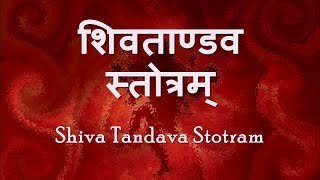 Shiv Tandav Stotram  with Sanskrit lyrics [upl. by Boote]