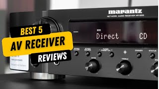 ✅ BEST 5 AV Receiver Reviews  Top 5 Best AV Receiver  Buying Guide [upl. by Pedrotti]