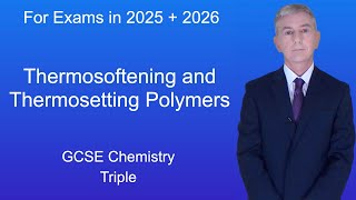 GCSE Chemistry Revision quotThermosoftening and Thermosetting Polymersquot Triple [upl. by Dnomyar551]