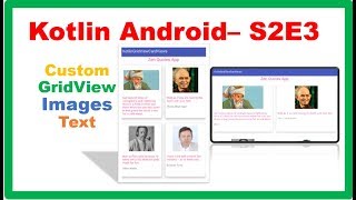 Kotlin Android S2E3  Custom GridView with Images and Text [upl. by Yllod223]