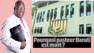 TRISTE LA MORT DE PASTEUR BARUTI TALA NDENGE BANDIMI YA BARUTI TABERNACLE BALOBE LIWA NAYE YESU NDE [upl. by Anitaf591]