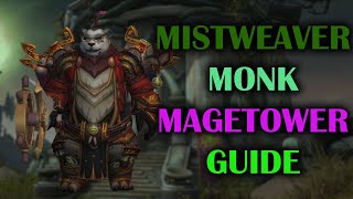 Mistweaver Monk  Mage Tower  Guide  Voice  Dragonflight Season 4 1027 [upl. by Attevroc]