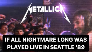 If Metallica performed All Nightmare Long live in Seattle ‘89 [upl. by Ire]