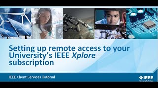 Setting Up Remote Access to Your Universitys IEEE Xplore Subscription [upl. by Revkah905]