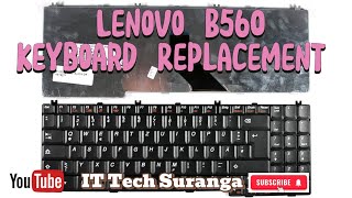 Lenovo B560 Keyboard Replacement [upl. by Hammerskjold]