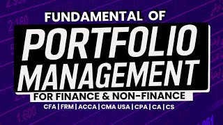 Fundamental Of Portfolio Management For Finance amp Non Finance [upl. by Gerianne]