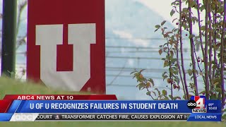 U of U Recognizes Failures in Student Death [upl. by Anelas]