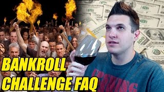 Bankroll Challenge FAQ [upl. by Ecyak]