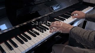 Sanctuary  Welshly Arms  Piano Cover [upl. by Eirrod]