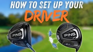 HOW SHOULD YOU SET UP YOUR PING G425 DRIVER [upl. by Tnilc]