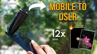 Telephoto Zoom Lens for Smartphone  12x Zoom Lens for Mobile Camera [upl. by Magnus]