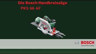 Bosch stellt vor Handkreissäge PKS 66 AF [upl. by Harikahs]