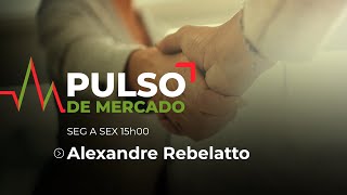 Pulso de Mercado com Alexandre Rebelatto  040924 [upl. by Ameyn]