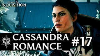 Dragon Age Inquisition  Cassandra Romance  Part 17  Reavers and dragon blood [upl. by Krongold361]