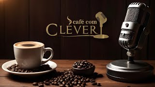 Café com Cléver [upl. by Niar]